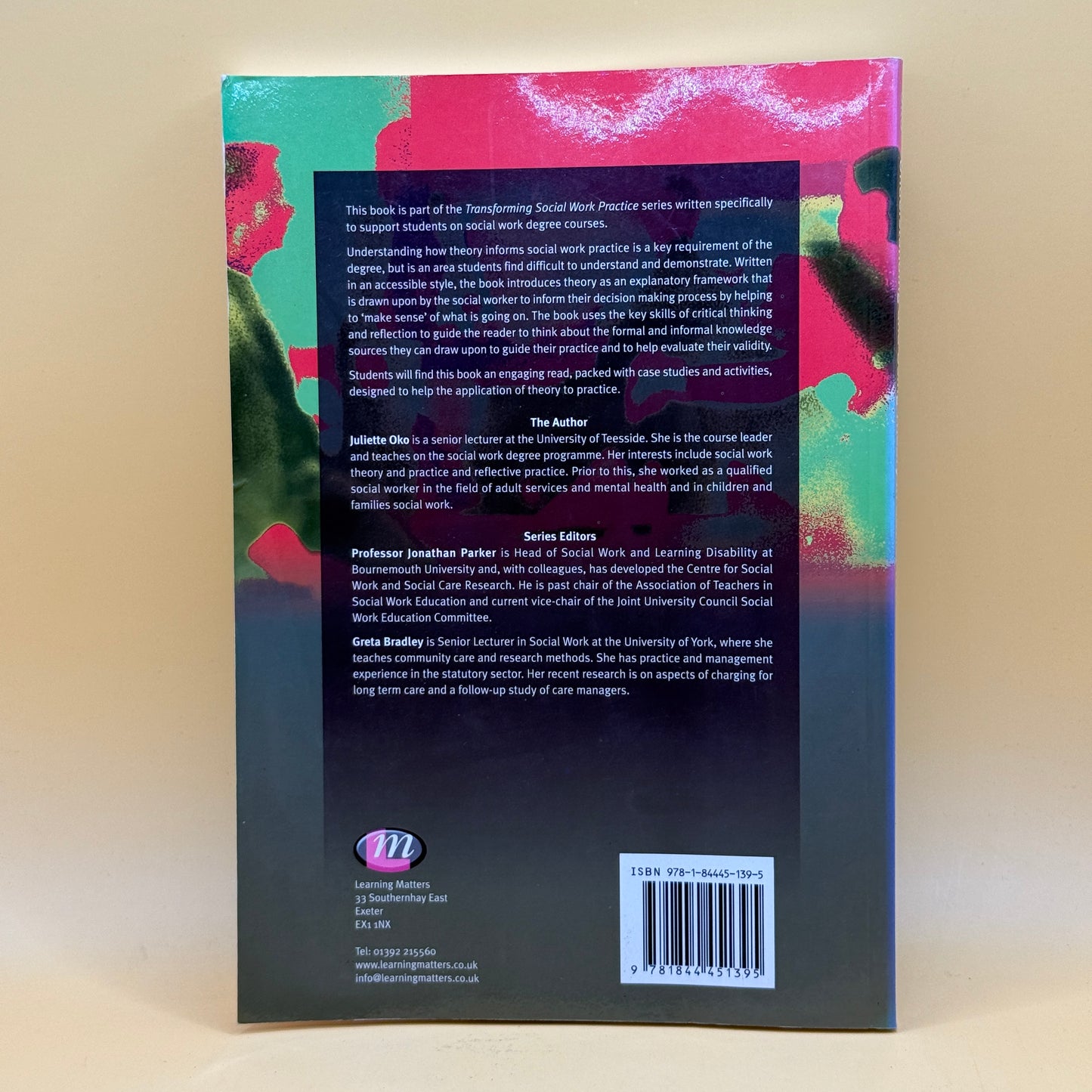Understanding and Using Theory in Social Work by Juliette Oko