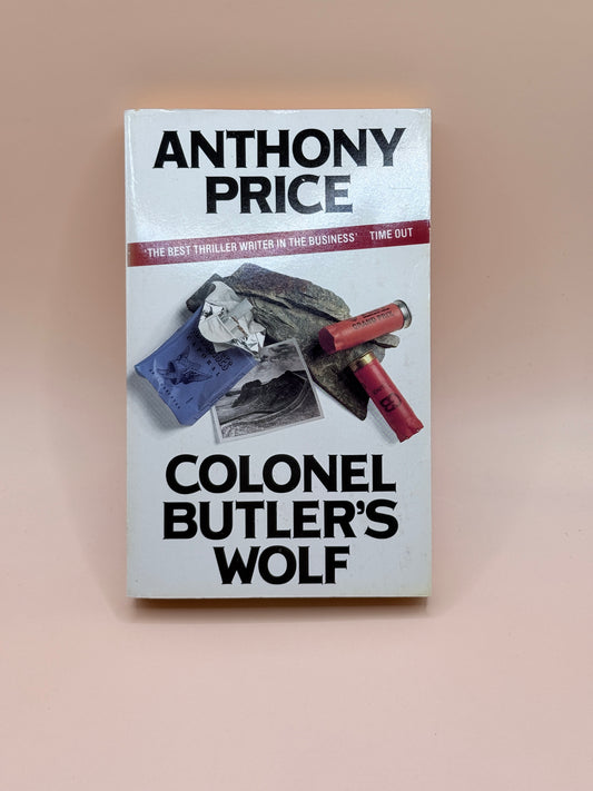 Colonel Butler’s Wolf by Anthony Price