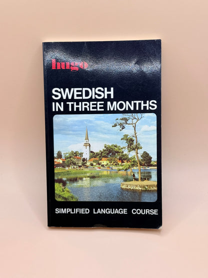 Swedish in Three Months — Hugo Language Course