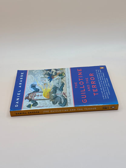 The Guillotine and the Terror by Daniel Arasse
