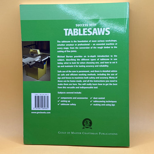 Success with Tablesaws by Michael Burton