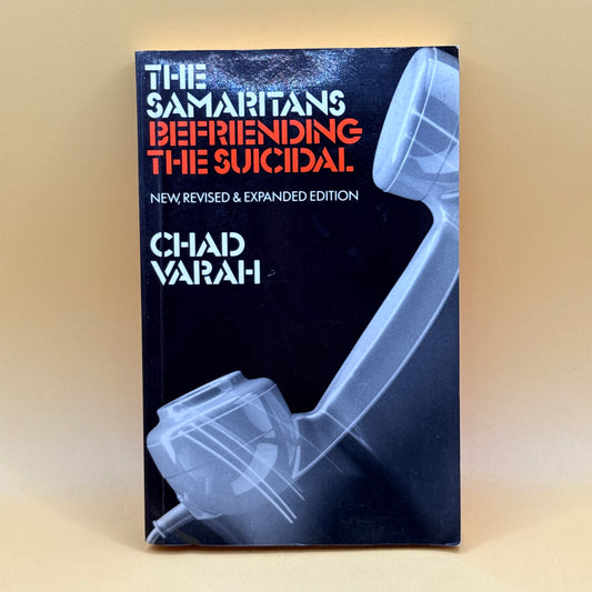 The Samaritans: Befriending the Suicidal by Chad Varah