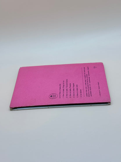 Ladybird How to Make Presents by Laura Guntsensen and Jean Temple