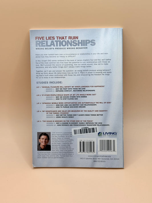 Five Lies That Ruin Relationships by Chip Ingram
