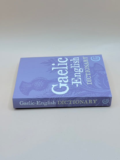 Gaelic-English English-Gaelic Dictionary by Geddes & Grosset