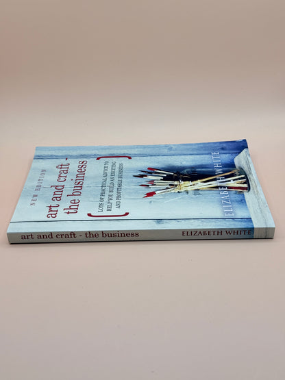 Art and Craft – The Business by Elizabeth White