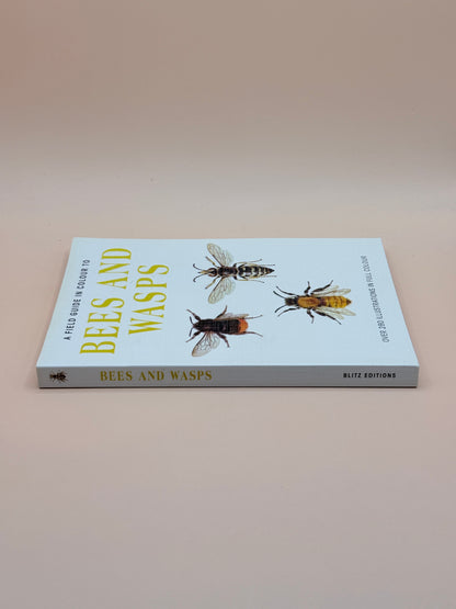 A Field Guide in Colour to Bees and Wasps