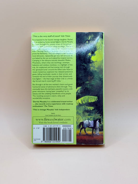 Cameroon with Egbert by Dervla Murphy