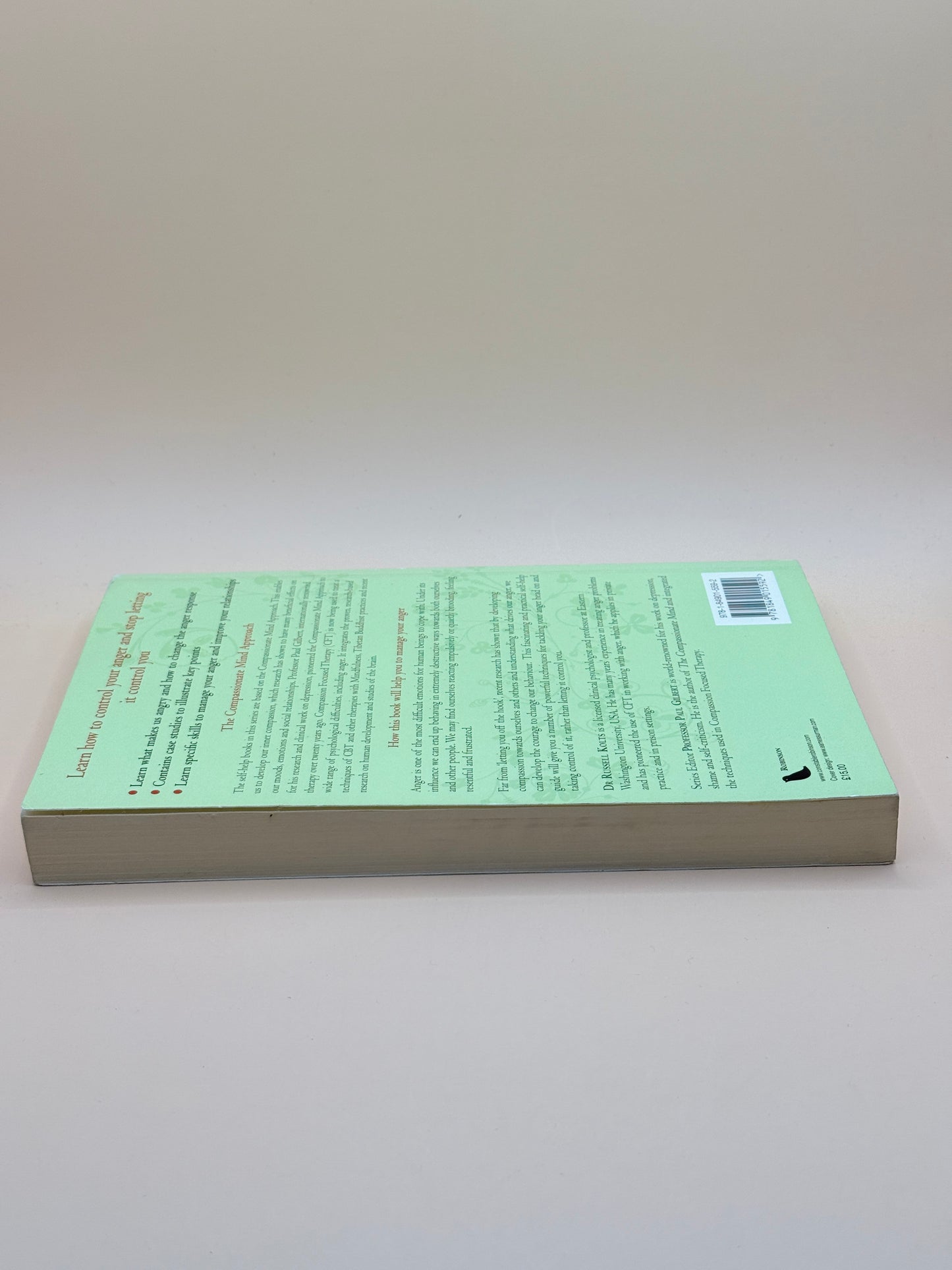 Managing Your Anger: Using Compassion Focused Therapy by Russell Kolts