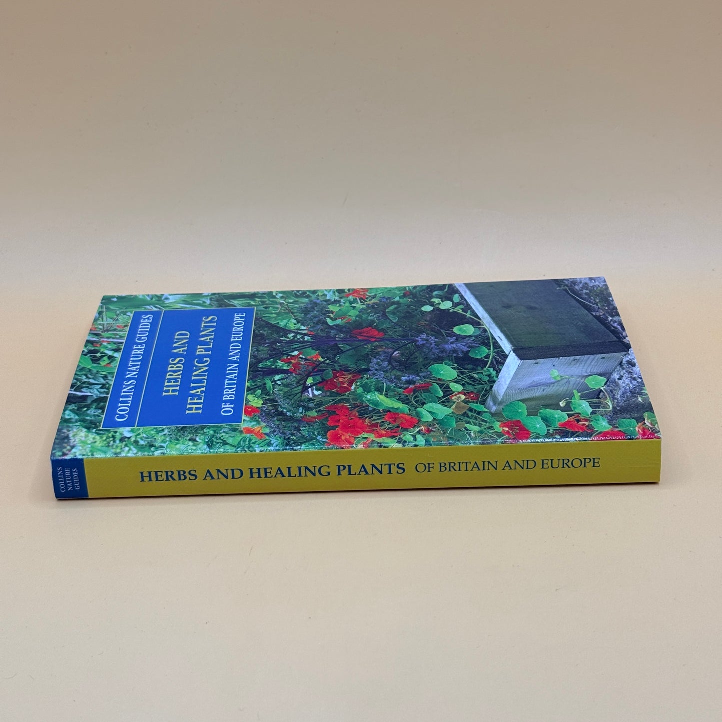 Herbs and Healing Plants of Britain and Europe (Collins Nature Guides)