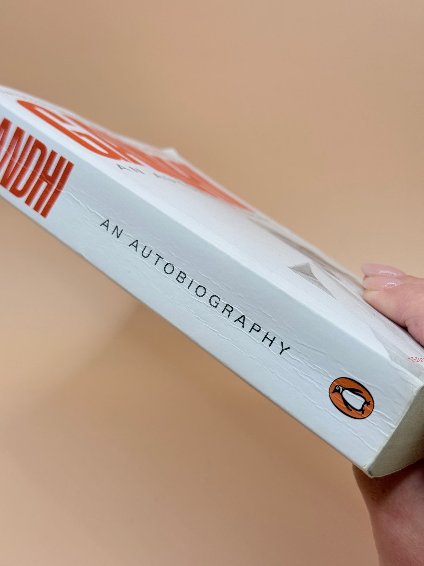 Gandhi: An Autobiography by Mahatma Gandhi