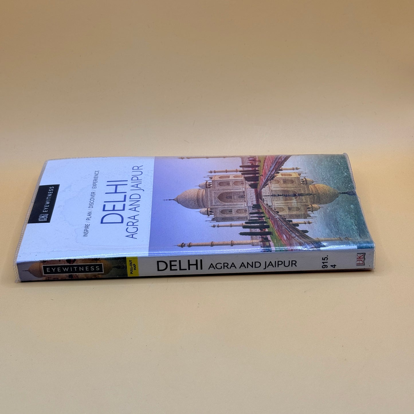 Delhi, Agra and Jaipur by DK Eyewitness