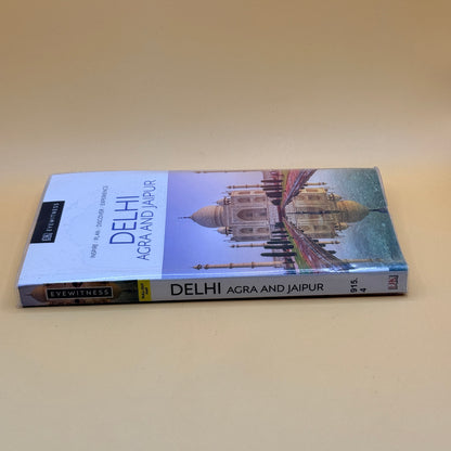 Delhi, Agra and Jaipur by DK Eyewitness
