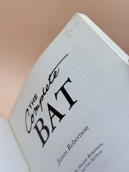 The Complete Bat by James Robertson