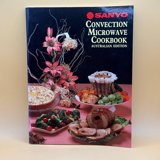 Convection Microwave Cookbook by Sanyo