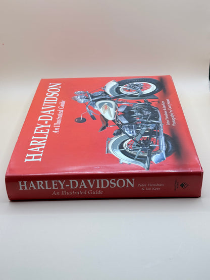 Harley-Davidson: An Illustrated Guide