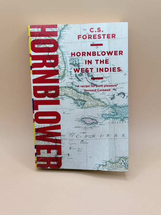 Hornblower in the West Indies by C.S. Forester