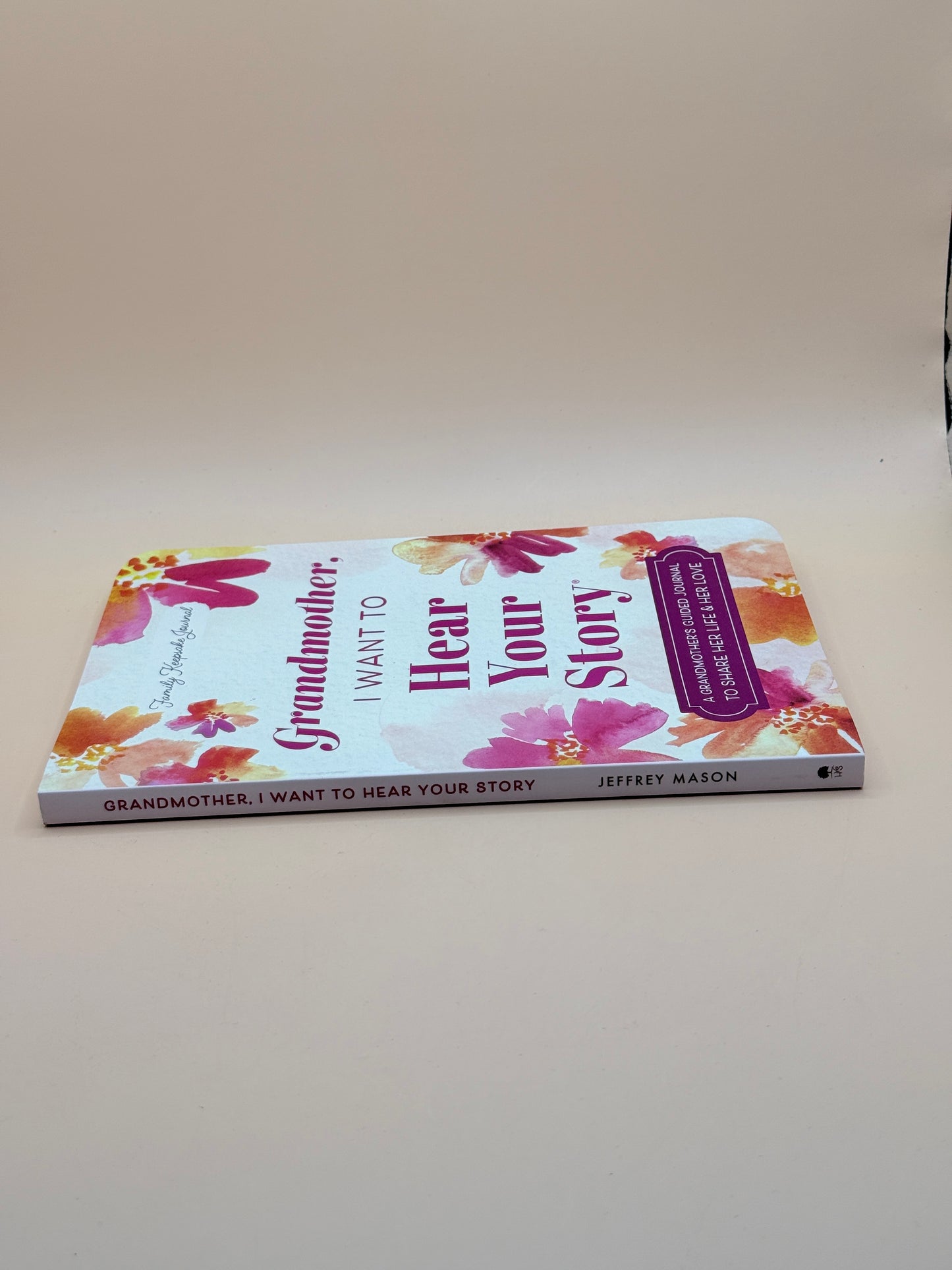 Grandmother, I Want to Hear Your Story by Hear Your Story