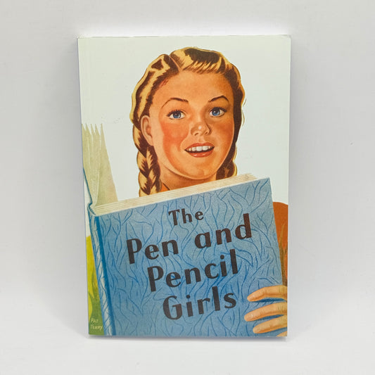 The Pen and Pencil Girls by Clare Mallory