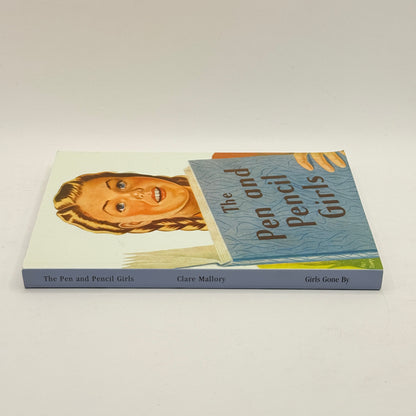 The Pen and Pencil Girls by Clare Mallory
