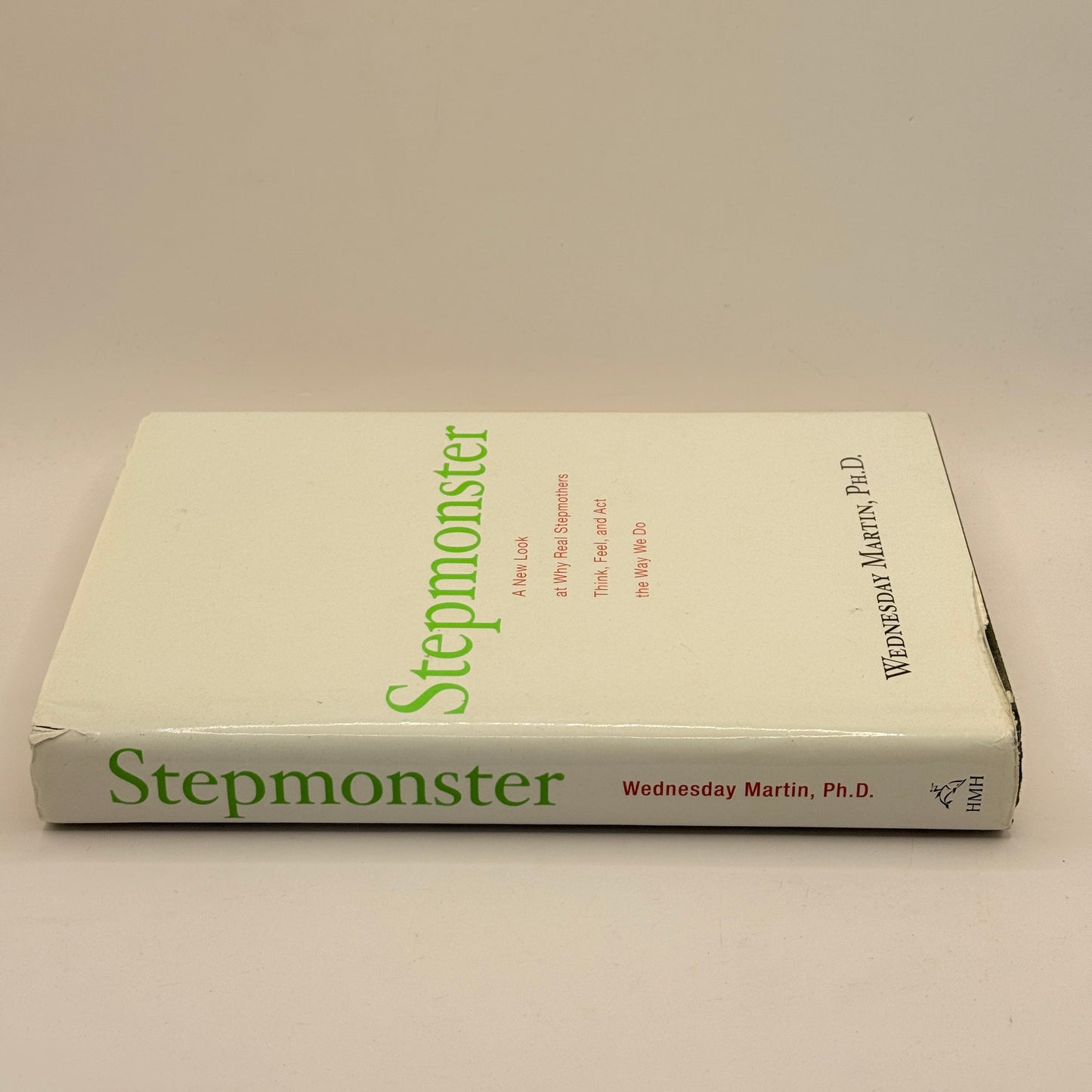 Stepmonster by Wednesday Martin