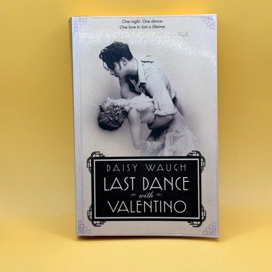 Last Dance with Valentino by Daisy Waugh