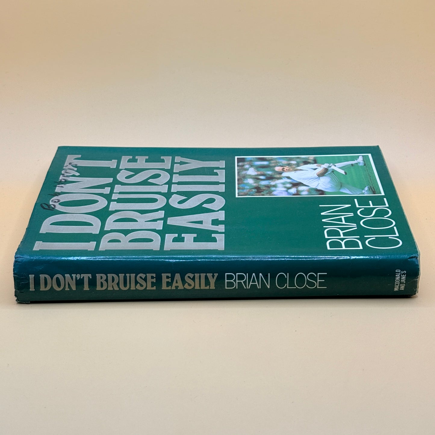 I Don’t Bruise Easily by Brian Close