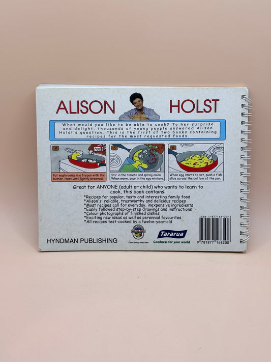 Alison Holst’s Step by Step: Snacks, Light Meals and Treats by Alison Holst