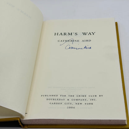 Harm's Way by Catherine Aird (1984 USA First Ed)
