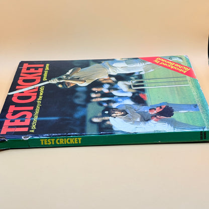 Test Cricket: A Pictorial History of the World's Greatest Game by Martin Tyler