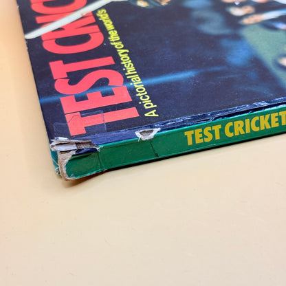 Test Cricket: A Pictorial History of the World's Greatest Game by Martin Tyler