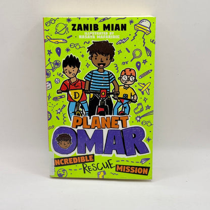 Planet Omar: Incredible Rescue Mission by Zanib Mian