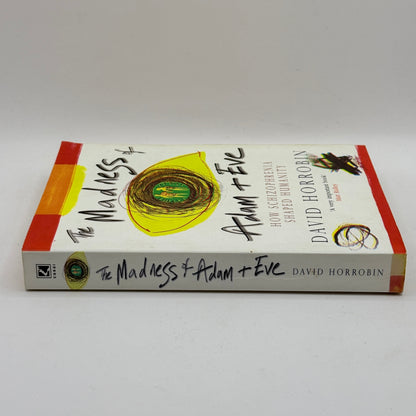The Madness of Adam & Eve by David Horrobin