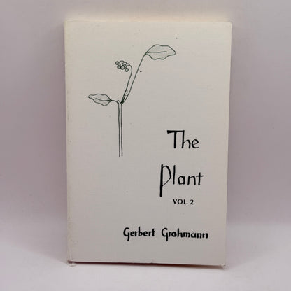 The Plant Vol. 2 by Gerbert Grohmann