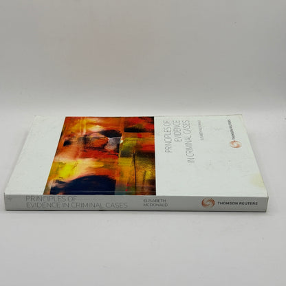 Principles of Evidence in Criminal Cases by Elisabeth McDonald