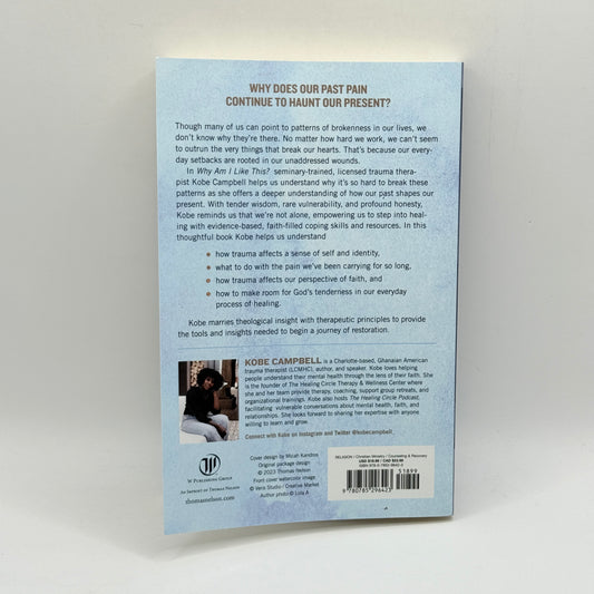 Why Am I Like This by Kobe Campbell