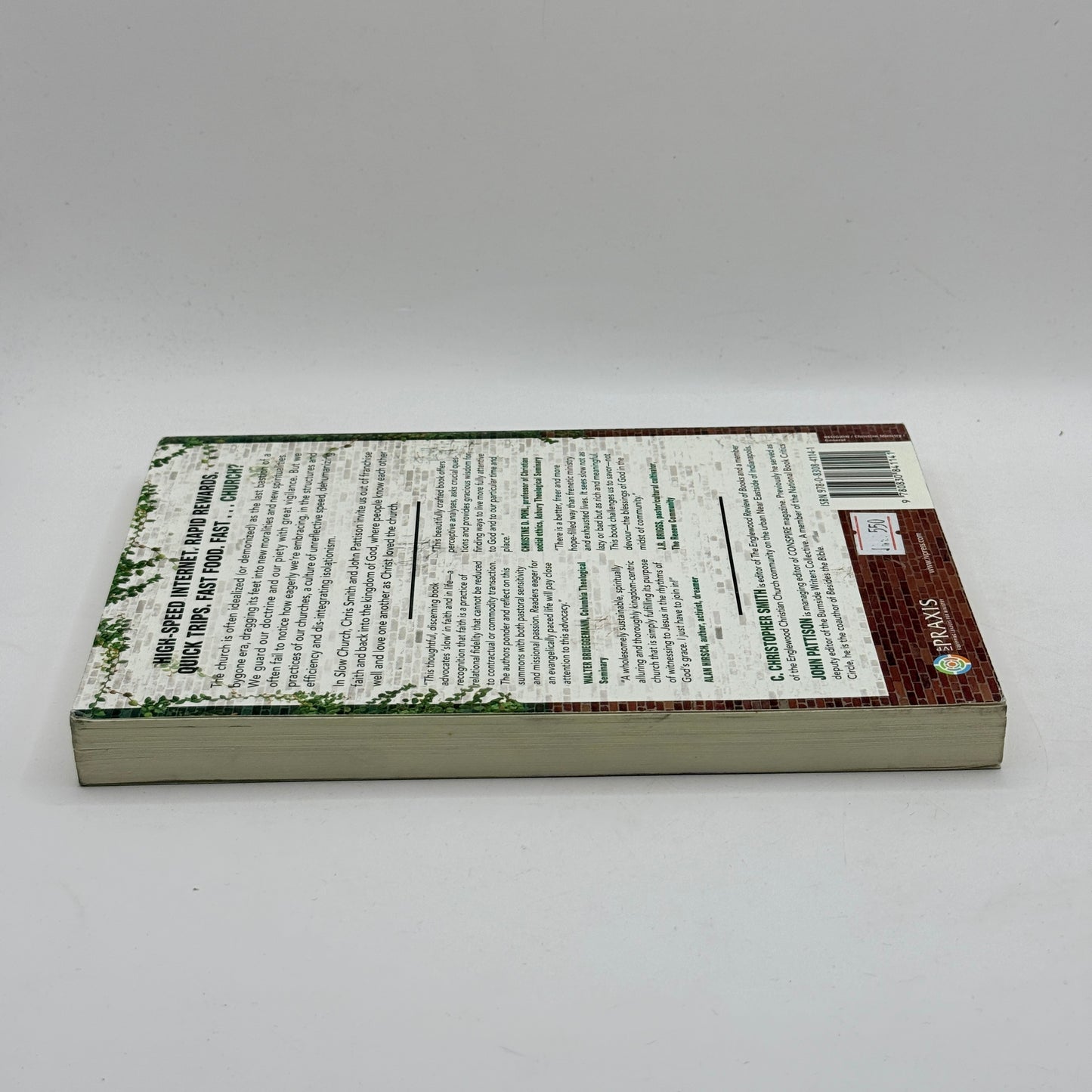 Slow Church by C. Christopher Smith and John Pattison