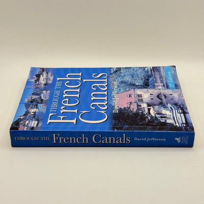 Through the French Canals by David Jefferson