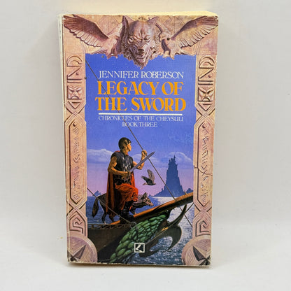 Legacy of the Sword by Jennifer Roberson