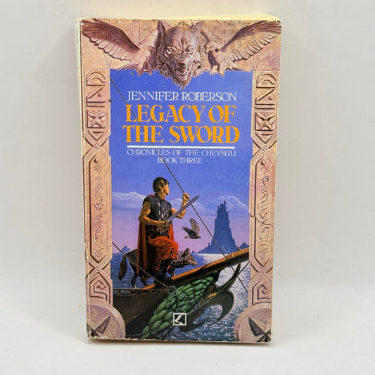 Legacy of the Sword by Jennifer Roberson