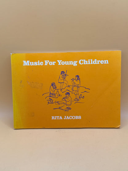 Music For Young Children by Rita Jacobs
