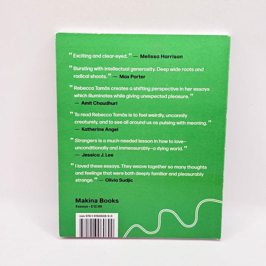 Strangers: Essays on the Human and Nonhuman by Rebecca Tamás