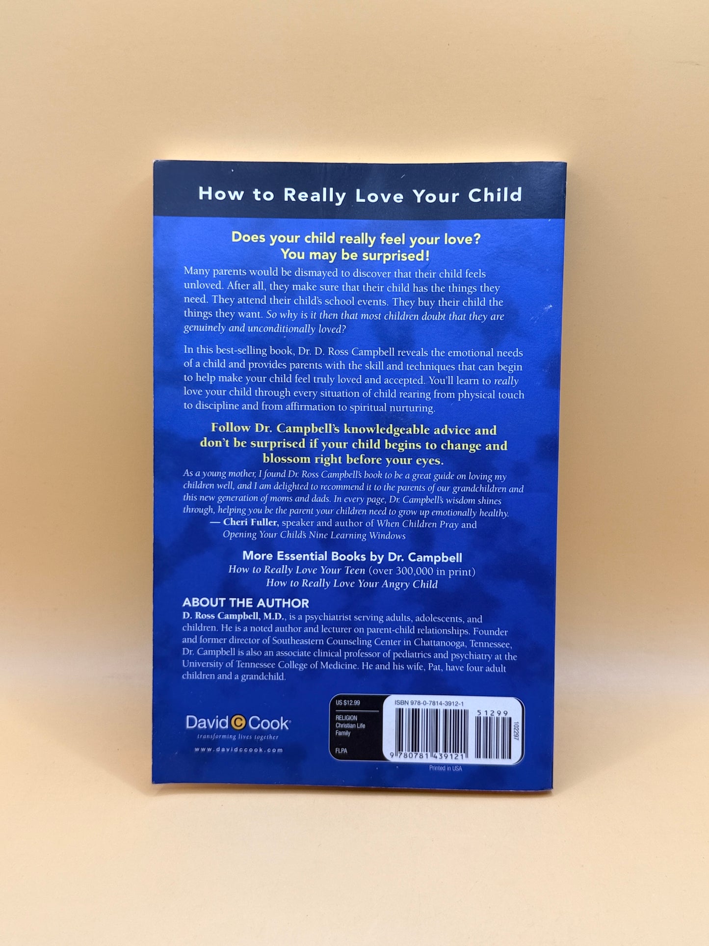 How to Really Love Your Child – D. Ross Campbell, M.D.
