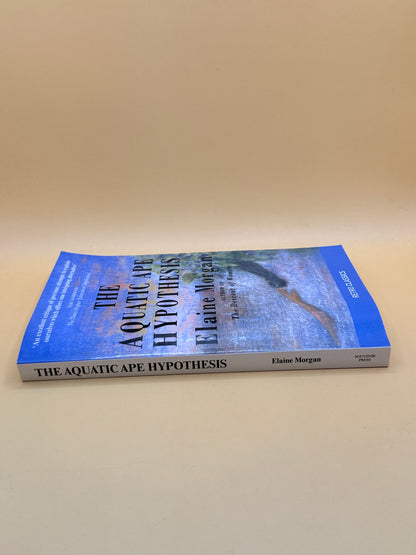 The Aquatic Ape Hypothesis by Elaine Morgan
