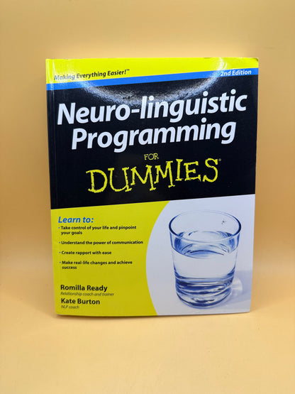 Neuro-linguistic Programming for Dummies by Romilla Ready and Kate Burton