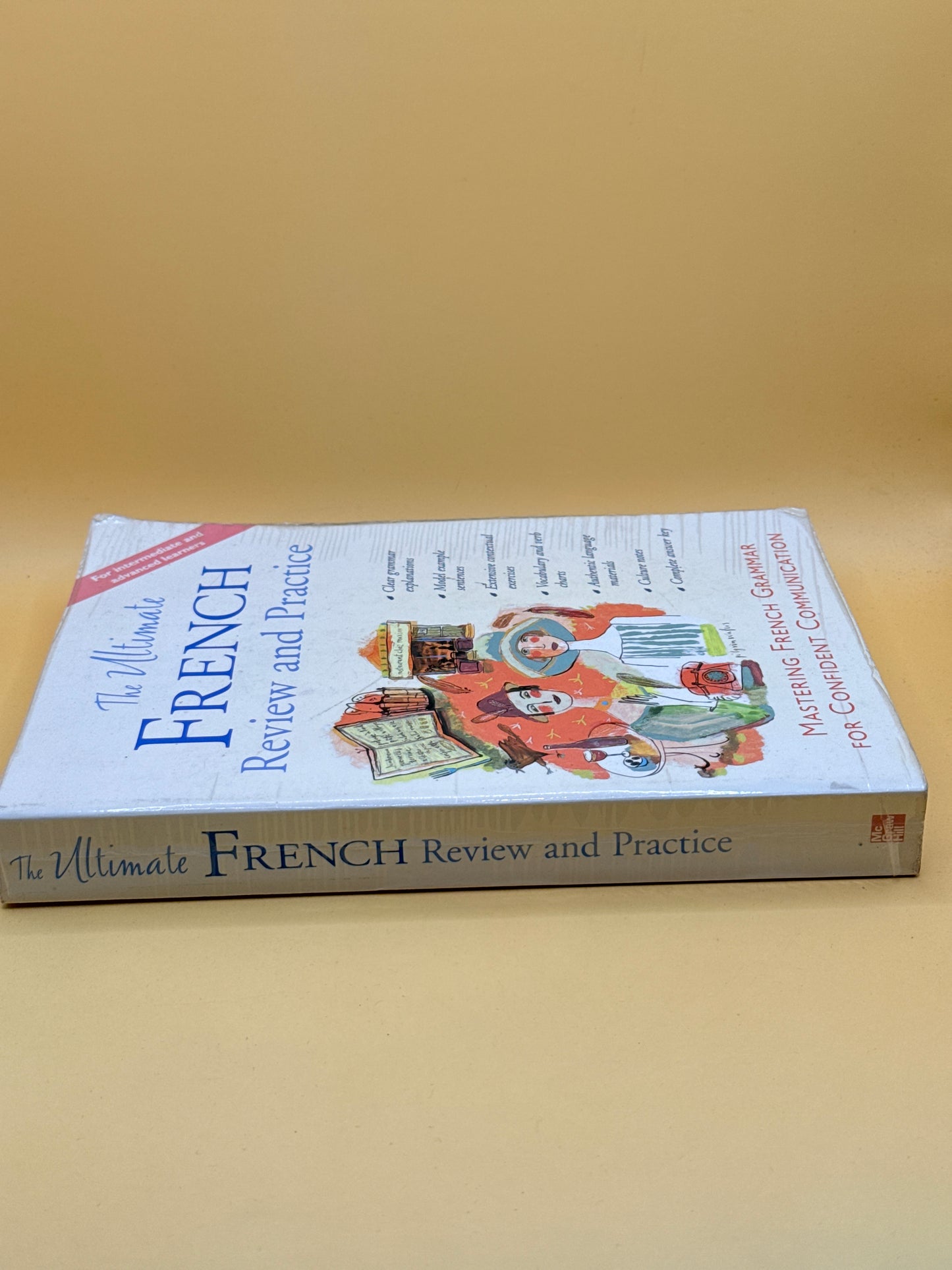 The Ultimate French Review and Practice by McGraw-Hill