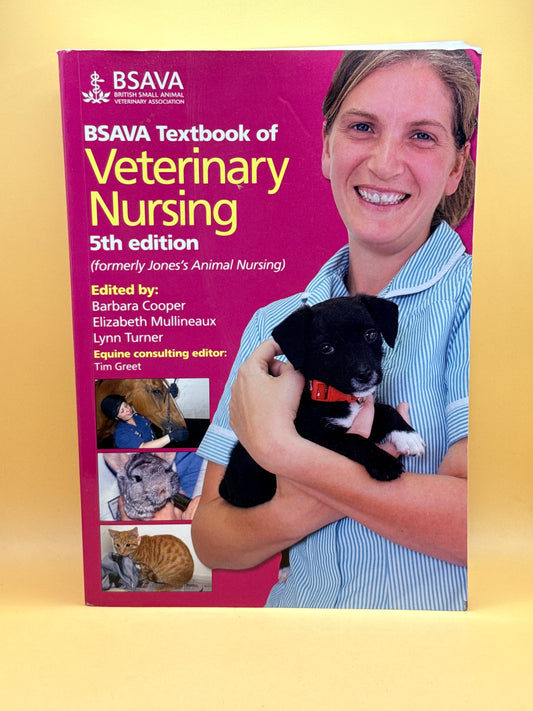 BSAVA Textbook of Veterinary Nursing 5th Edition