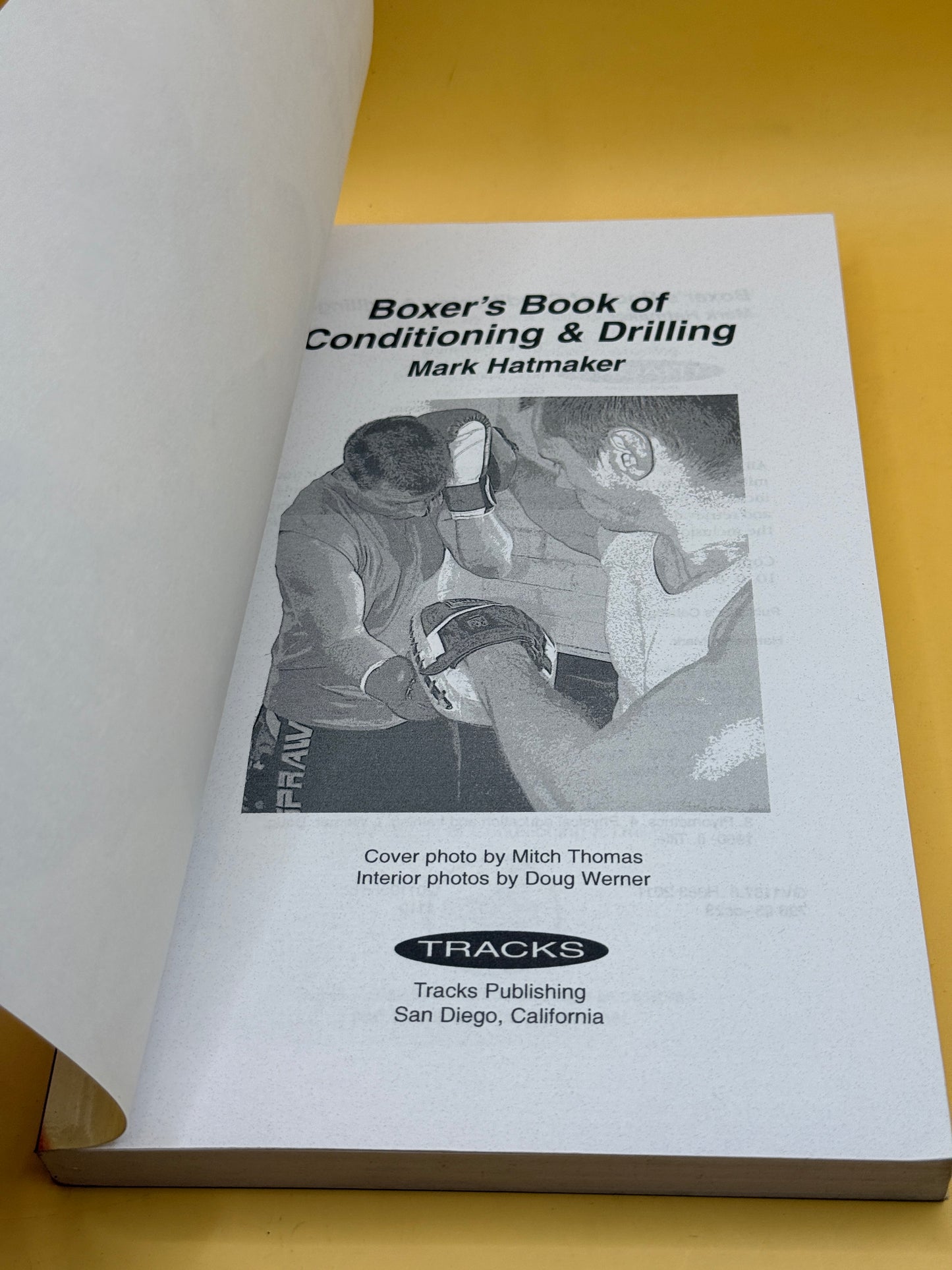 Boxer’s Book of Conditioning & Drilling by Mark Hatmaker