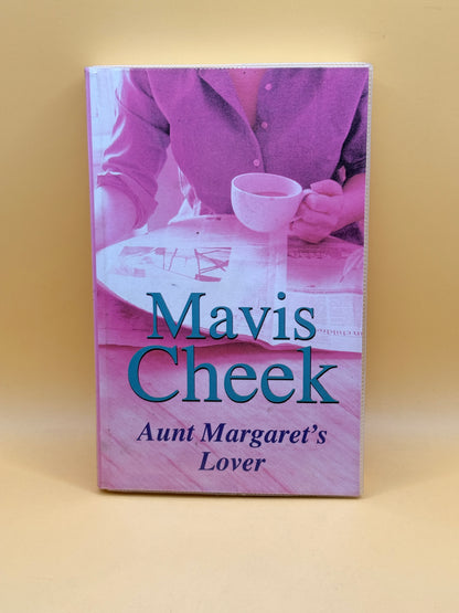Aunt Margaret’s Lover by Mavis Cheek