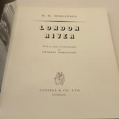London River by H. M. Tomlinson (1951 Large Edition)